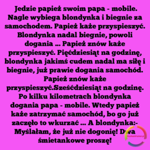 Blondynka I PapaMobile