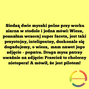 A mówił, że jest pilotem!