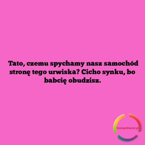 Bo babcię obudzisz