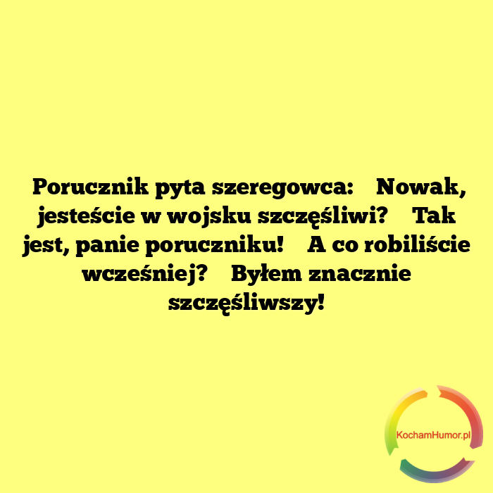 Byłem znacznie szczęśliwszy!