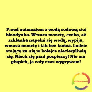 Cały czas wygrywam!