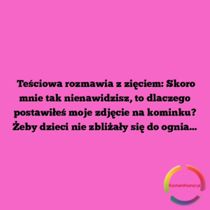 Teściowa na kominku