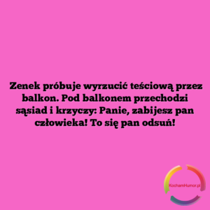 Zabijesz pan człowieka!
