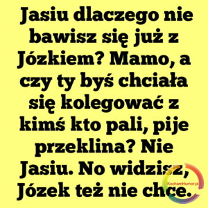 Józek też nie chce